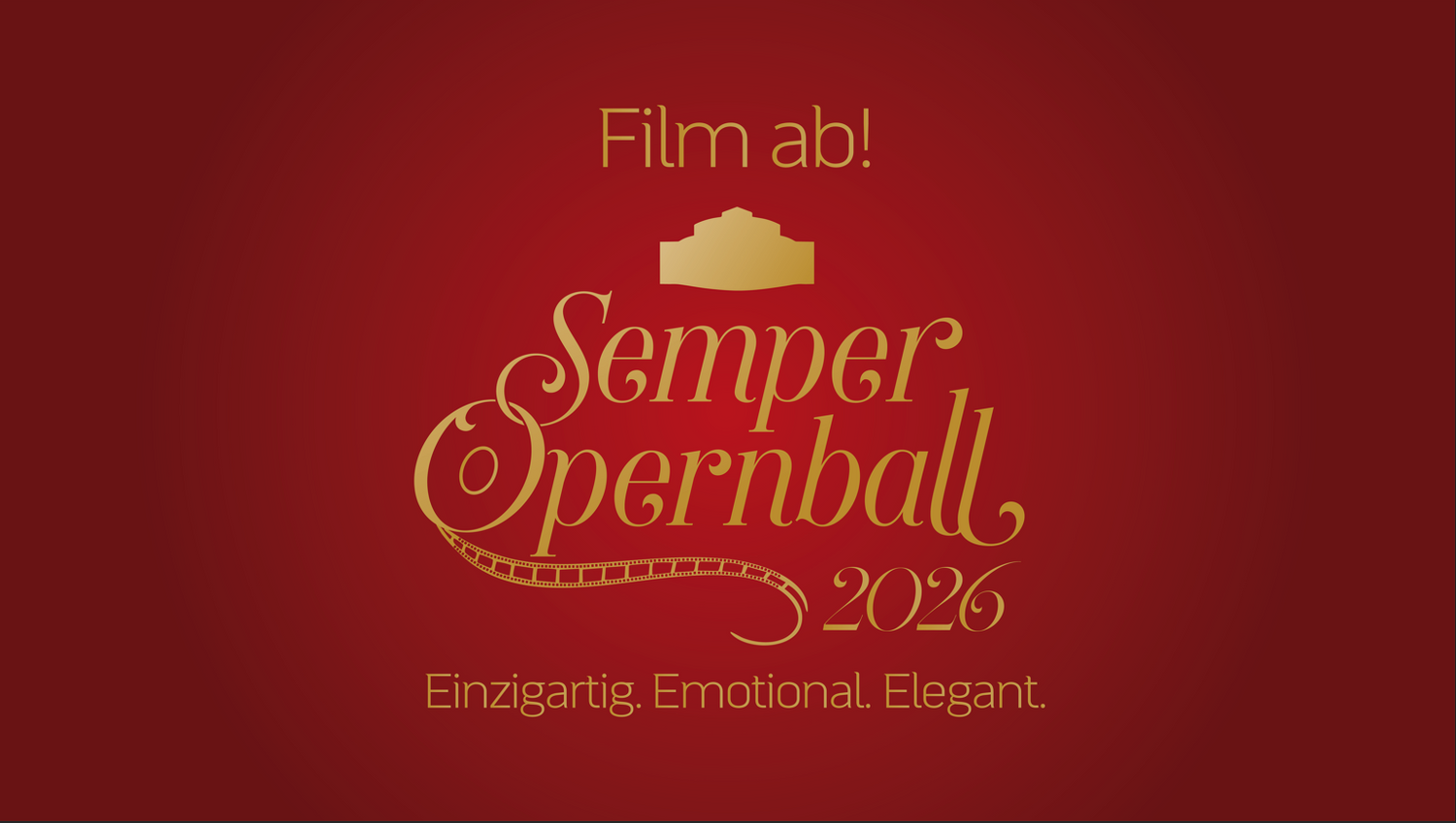 Film ab! Der SemperOpernball 2026. Einzigartig. Emotional. Elegant.